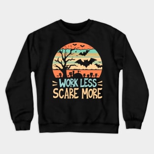 Work Less, Scare More! Halloween Vintage Sunset Bats Grave Crewneck Sweatshirt